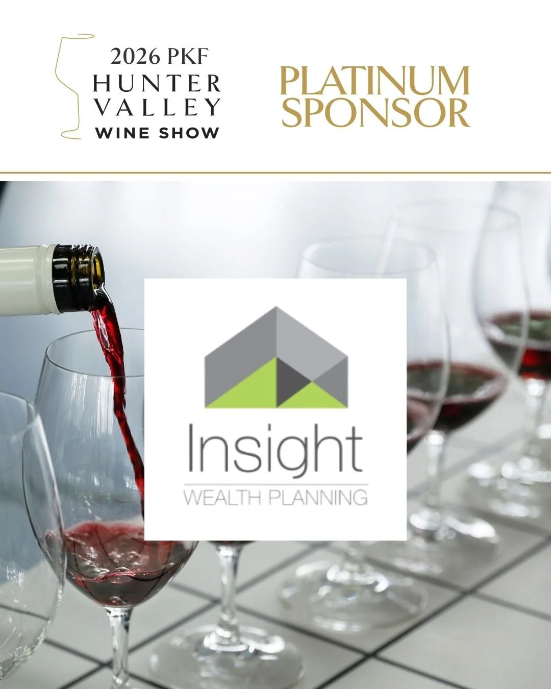 We proudly announce @insightwealth as a Platinum Sponsor of the 2026 PKF Hunter Wine Show.

As a valued supporter of the Hunter Wine Show, Insight Wealth Planning's Newcastle-based team of experienced financial planners can help you build and protect
