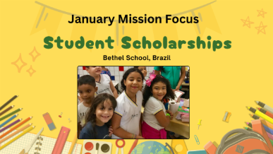 January Mission Focus: Brazil