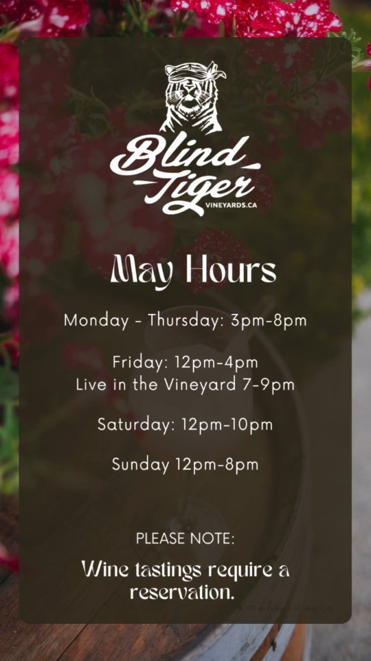 ๐ธ May Hours ๐ธ
Here’s when you can catch us this May at @BlindTigerVineyards:
Mon–Thurs: 3–8 PM
Fri: 12–4 PM
*Live in the Vineyard: 7–9 PM
Sat: 12–10 PM
Sun: 12–8 PM
๐ทWine tastings? Book ahead to make