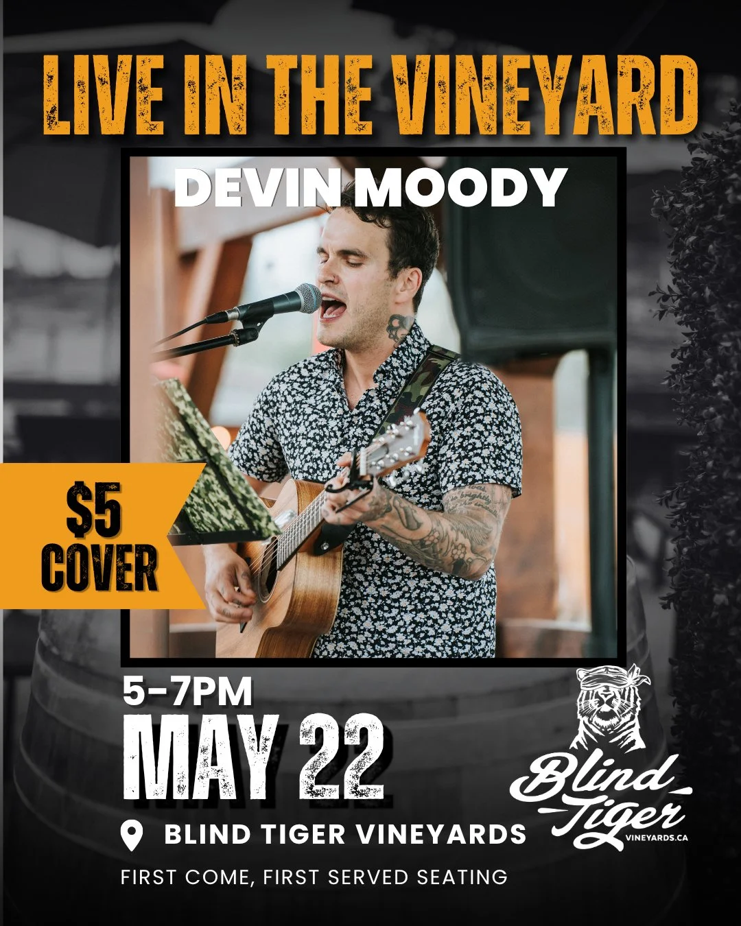 A Blind Tiger favourite is back on the patio. 🎶

Join us Friday, May 22nd from 5&ndash;7pm for Live in the Vineyard with Devin Moody &mdash; a local musician we always love welcoming back.

Grab your people, show up early, find a table, and settle i