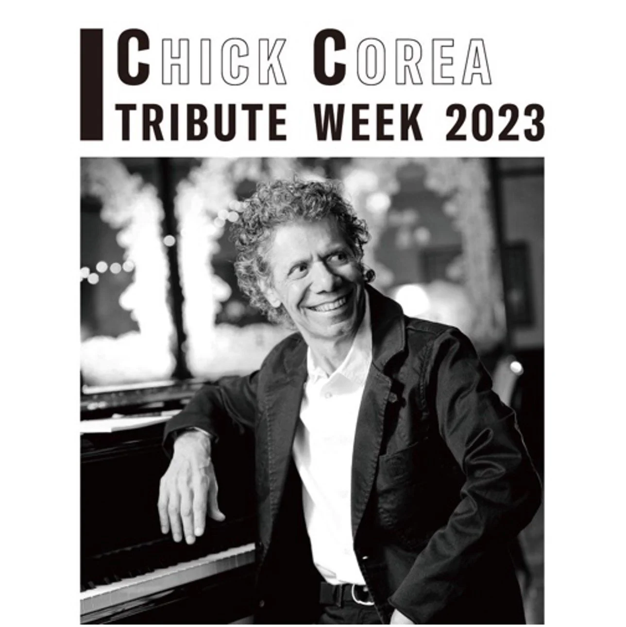 Chick Corea Tribute Week 2023