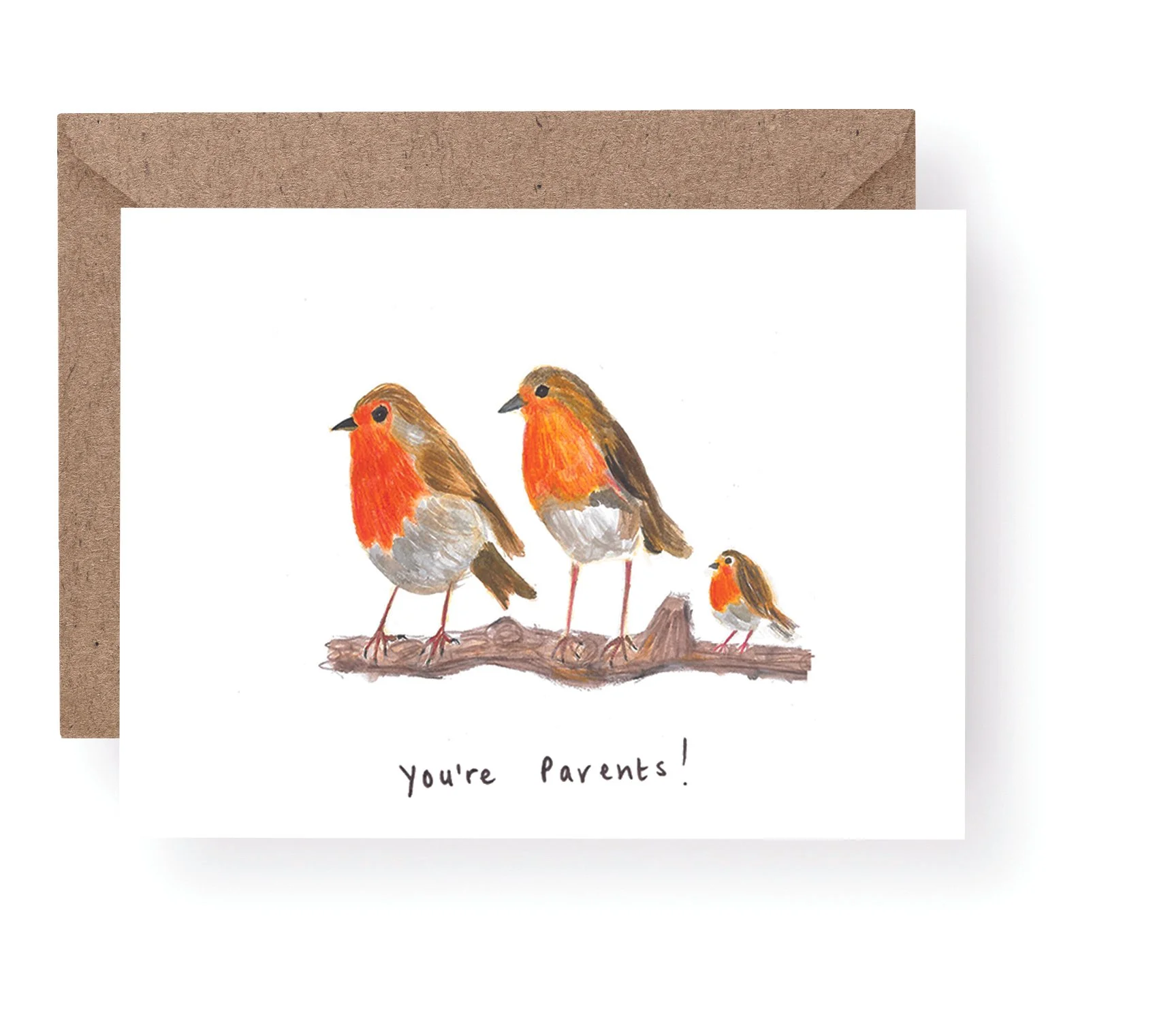 You're Parents Robin Card