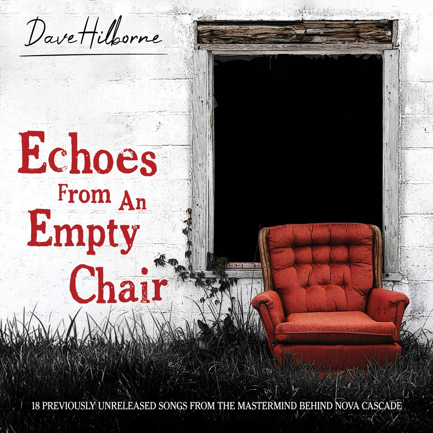 Dave Hilborne - Echoes from an Empty Chair