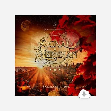 Signal Meridian - Signals in Autumn