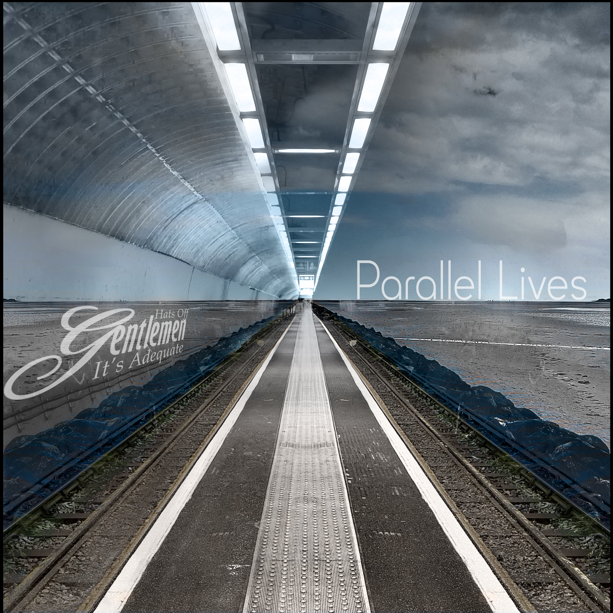 Hats Off Gentlemen, It's Adequate - Parallel Lives