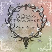 Le Garçon de l’Automne - Ode to the Lost