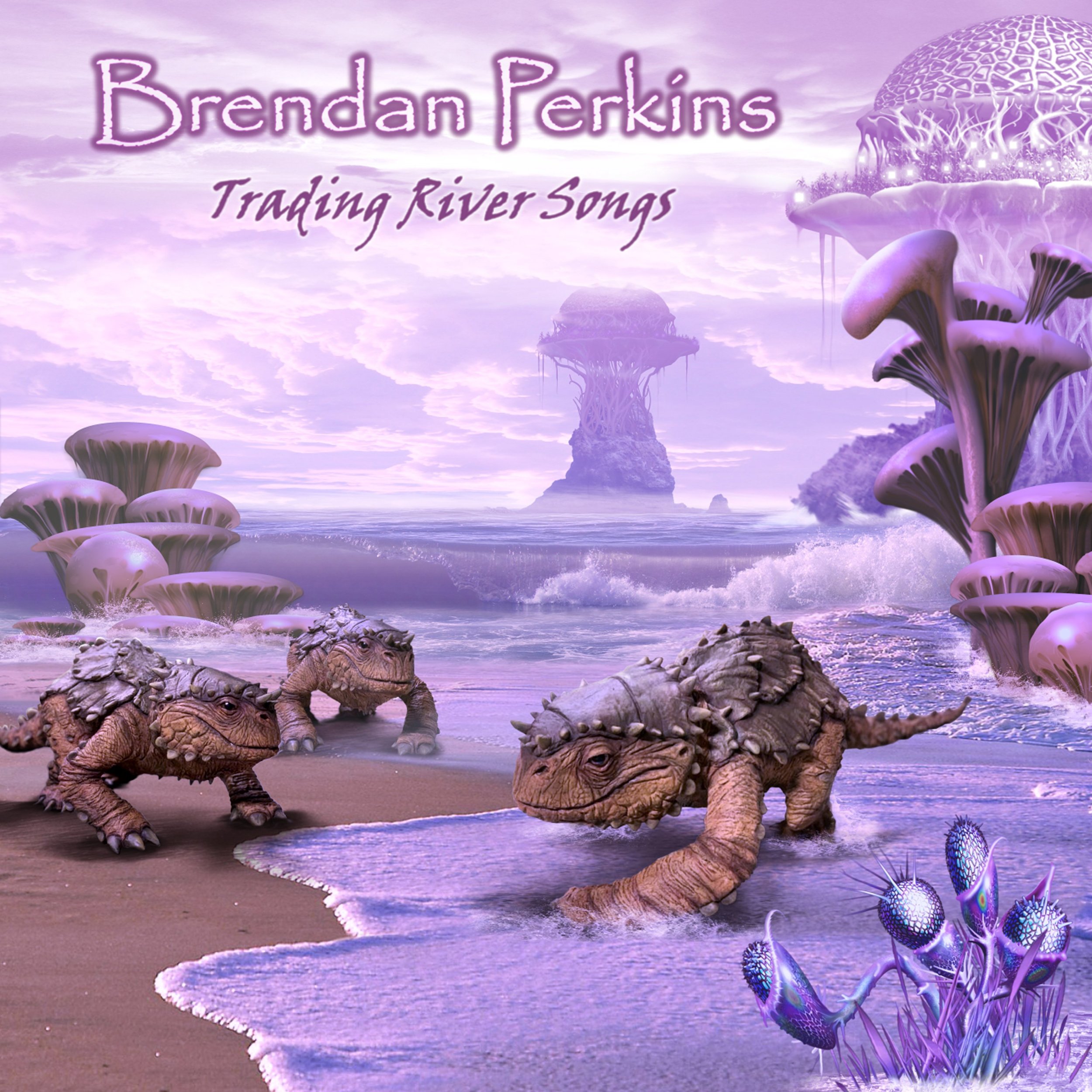 Brendan Perkins - Trading River Songs