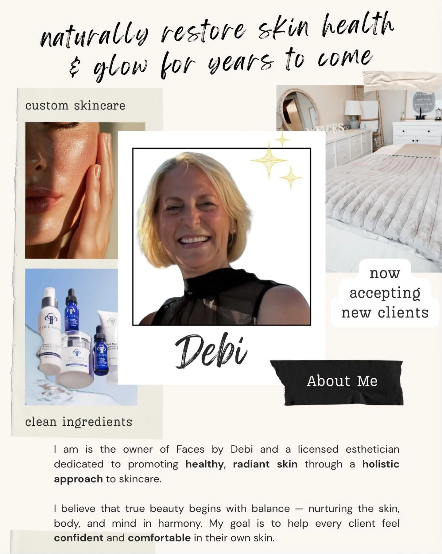 Hi, I&rsquo;m Debi. I started this women-owned esthetics business with a passion for natural, holistic skincare and intentional self-care. My goal is to create a space where your skin is nurtured, your nervous system can relax, and you leave feeling 