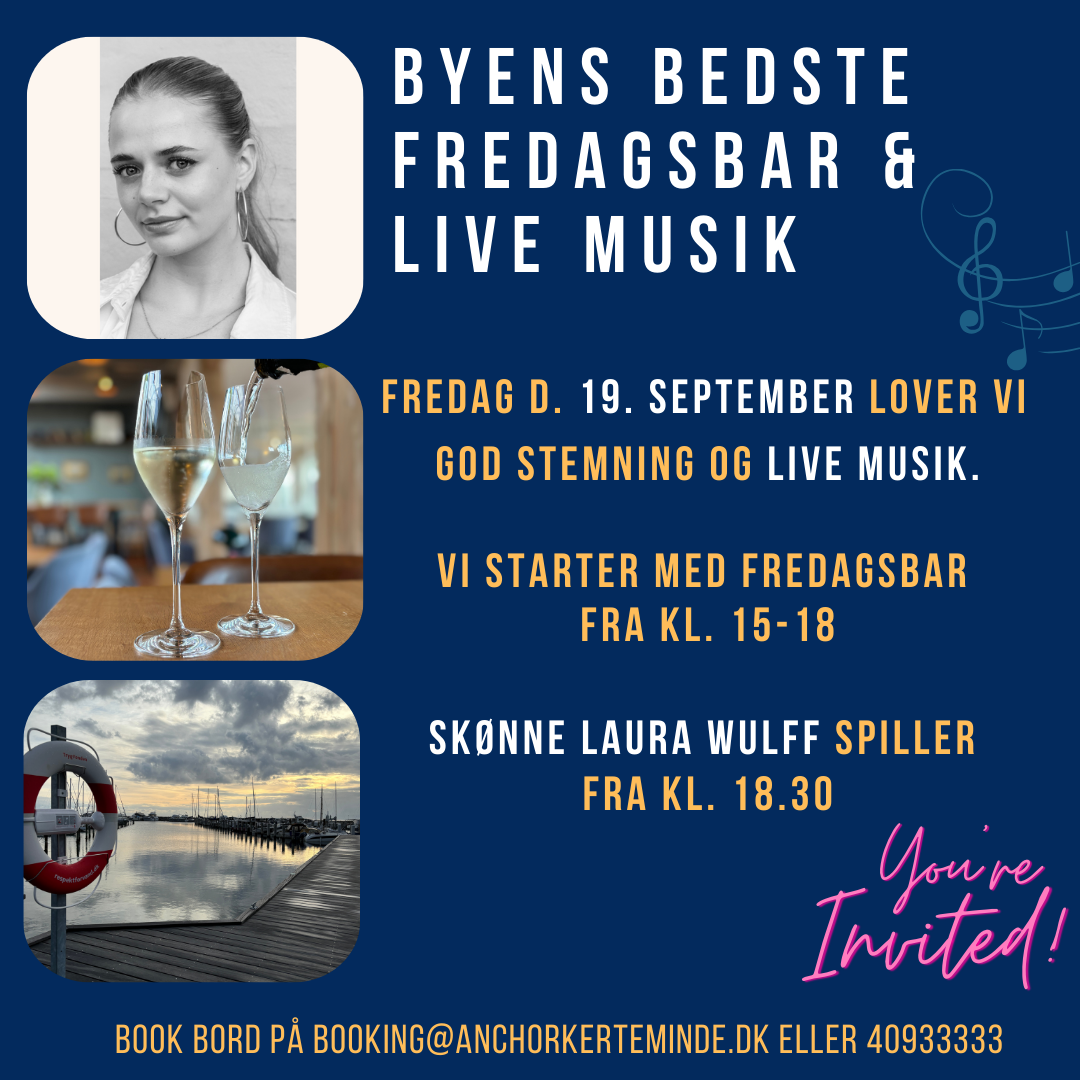 FREDAGSBAR & LIVE MUSIK MED SKØNNE LAURA WULFF