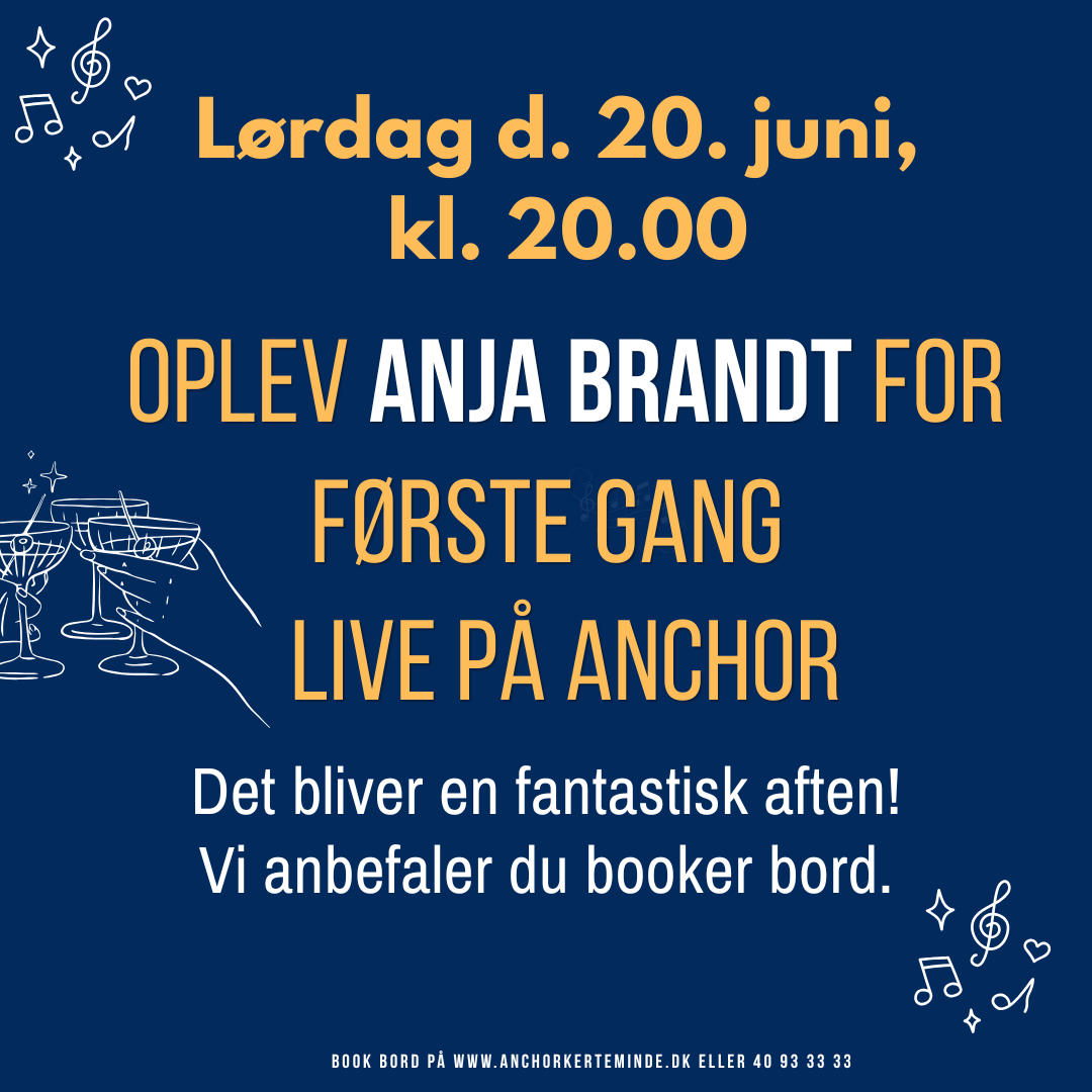 ANJA BRANDT LIVE PÅ ANCHOR