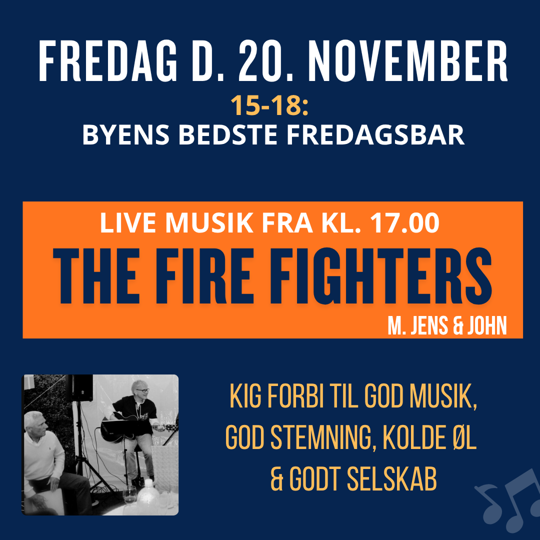 LIVE MUSIK. FIRE FIGHTERS