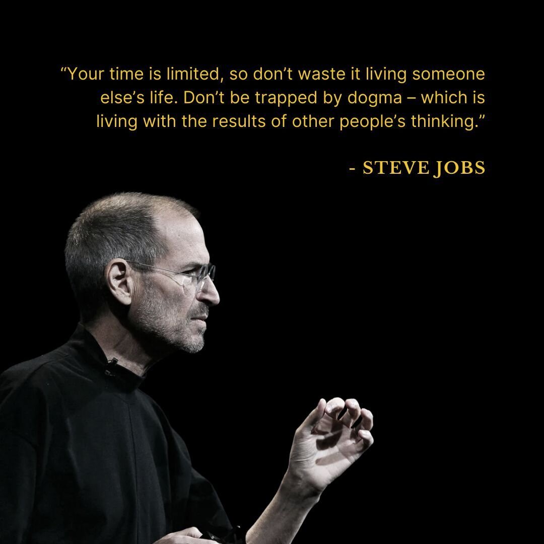 &ldquo;Your time is limited, so don&rsquo;t waste it living someone else&rsquo;s life. Don&rsquo;t be trapped by dogma &ndash; which is living with the results of other people&rsquo;s thinking.&rdquo; - Steve Jobs⁠
⁠
#stevejobs #entrepreneurlife #suc