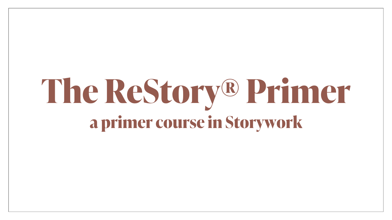 A title thumbnail for The ReStory Primer Course on Storywork