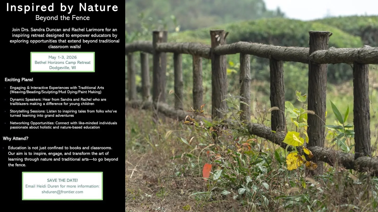 Inspired by Nature: Beyond the Fence Retreat