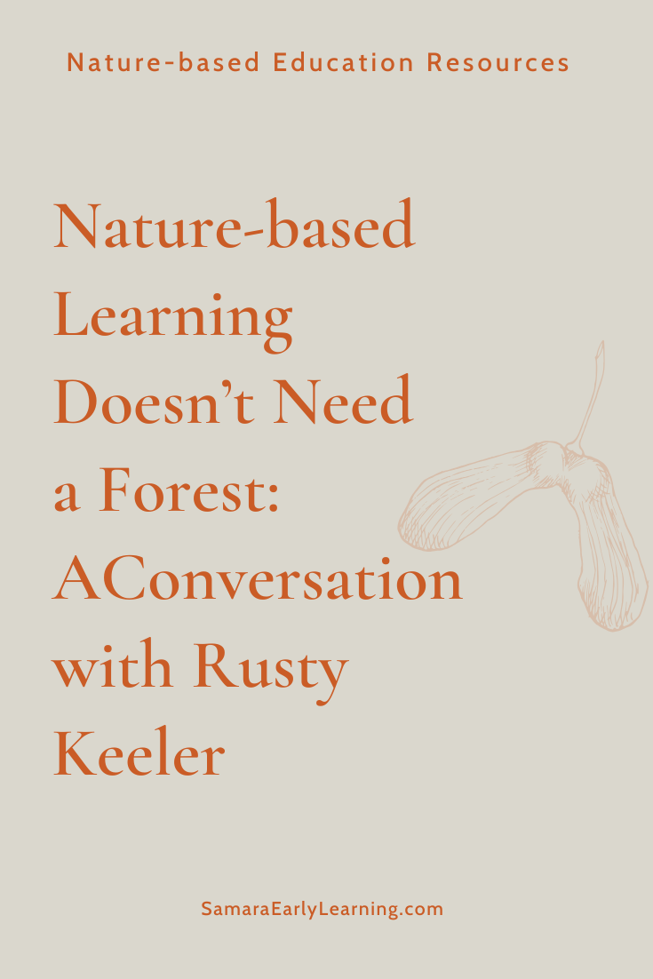 Nature-based Learning Doesn’t Need a Forest