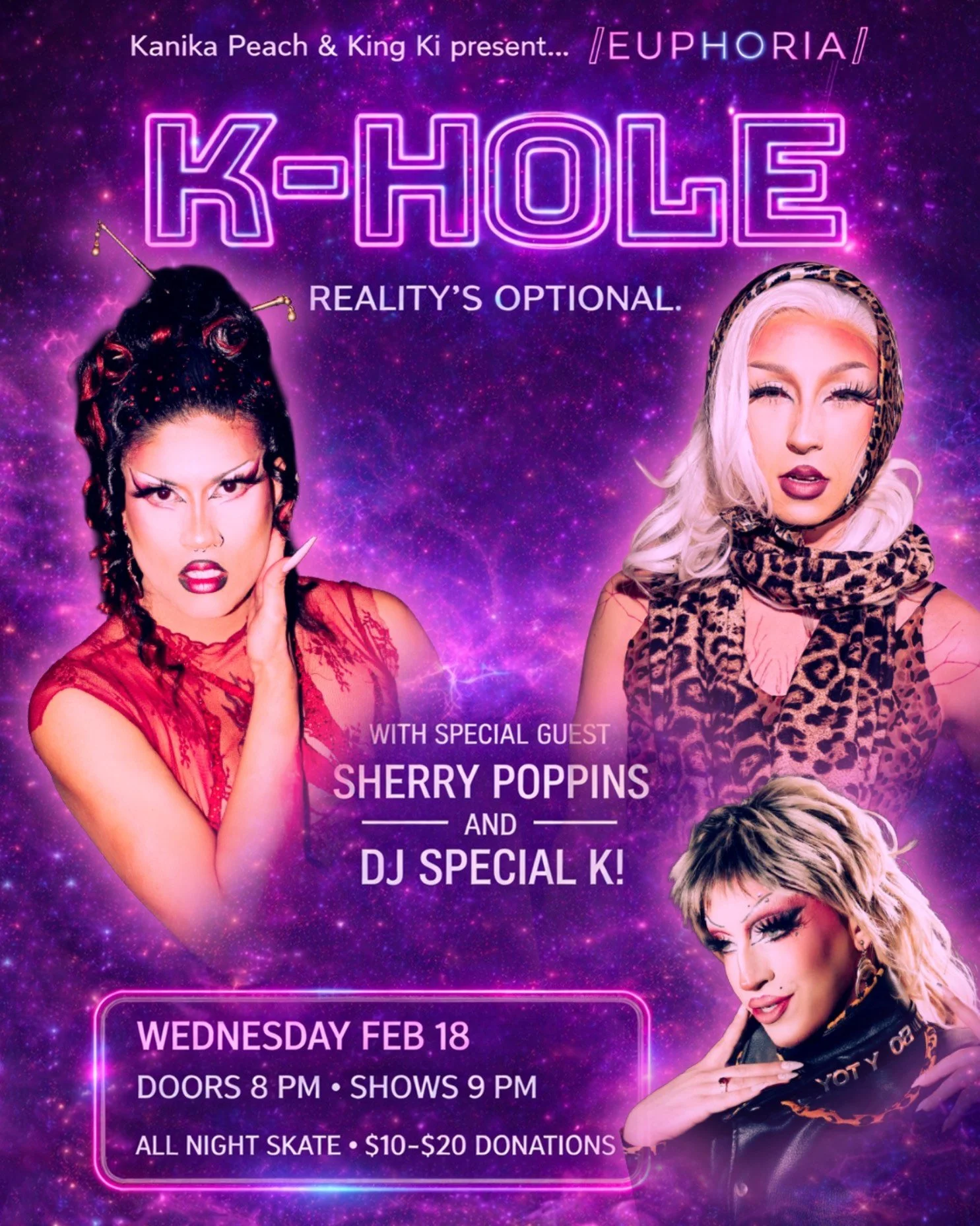 K-Hole Hosted by King Ki and Kanika Peach