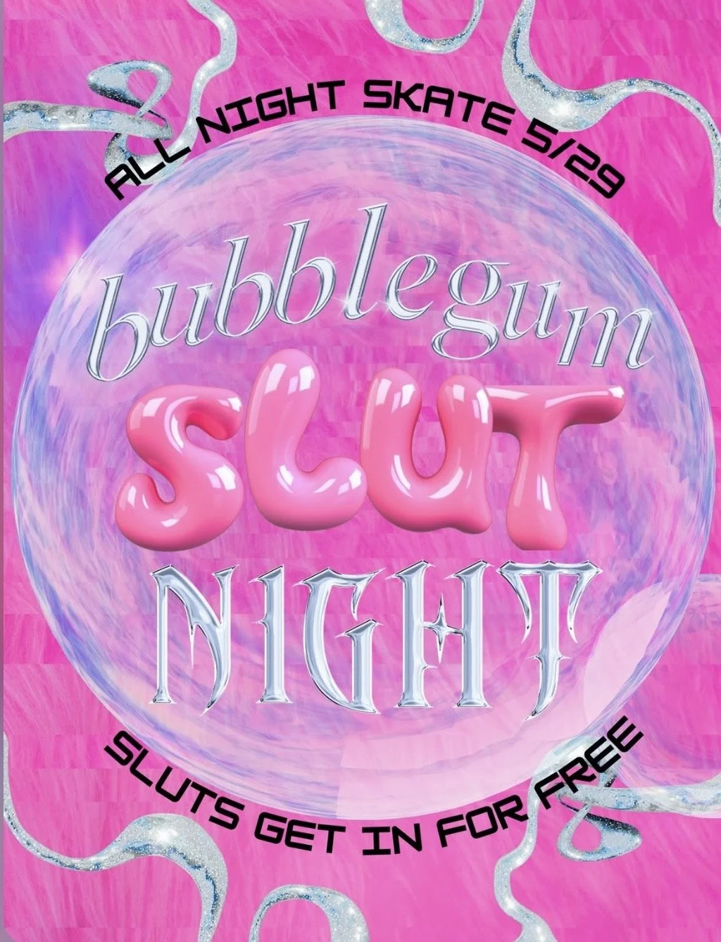 Bubblegum Slut Night 