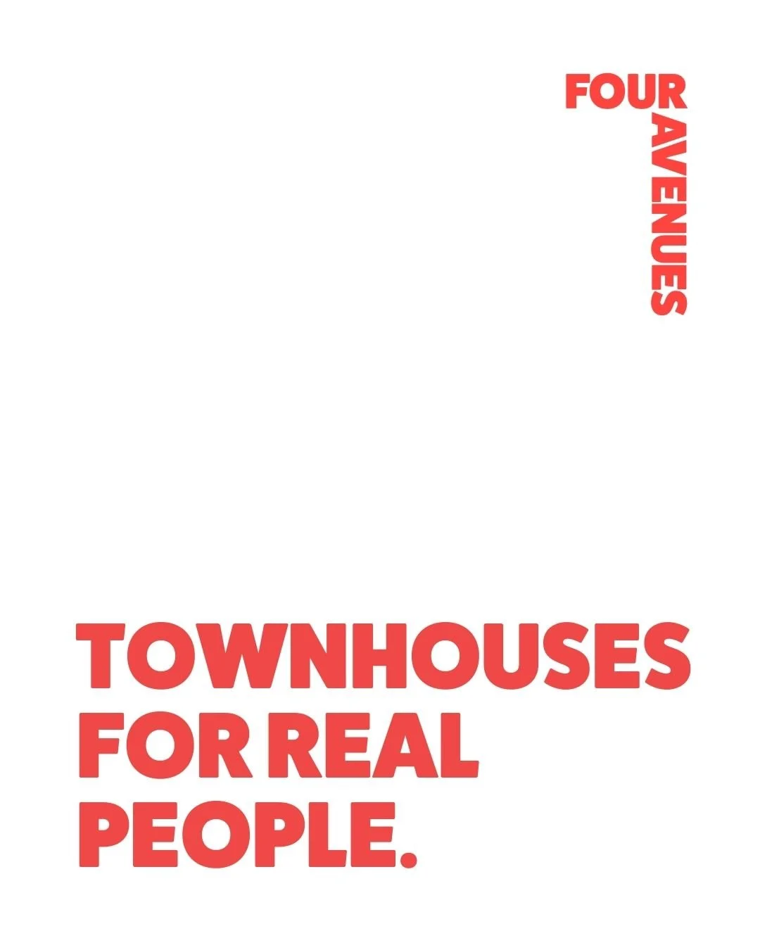 We build well-designed townhouses in locations people actually want to live, made for real life, not just renderings.