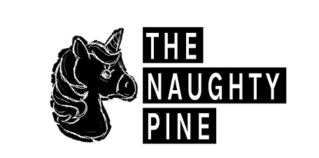 The Naughty Pine