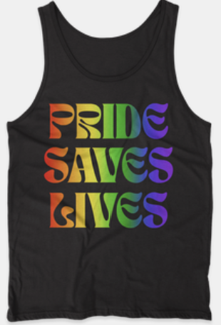 Pride Saves Lives TAnk.png