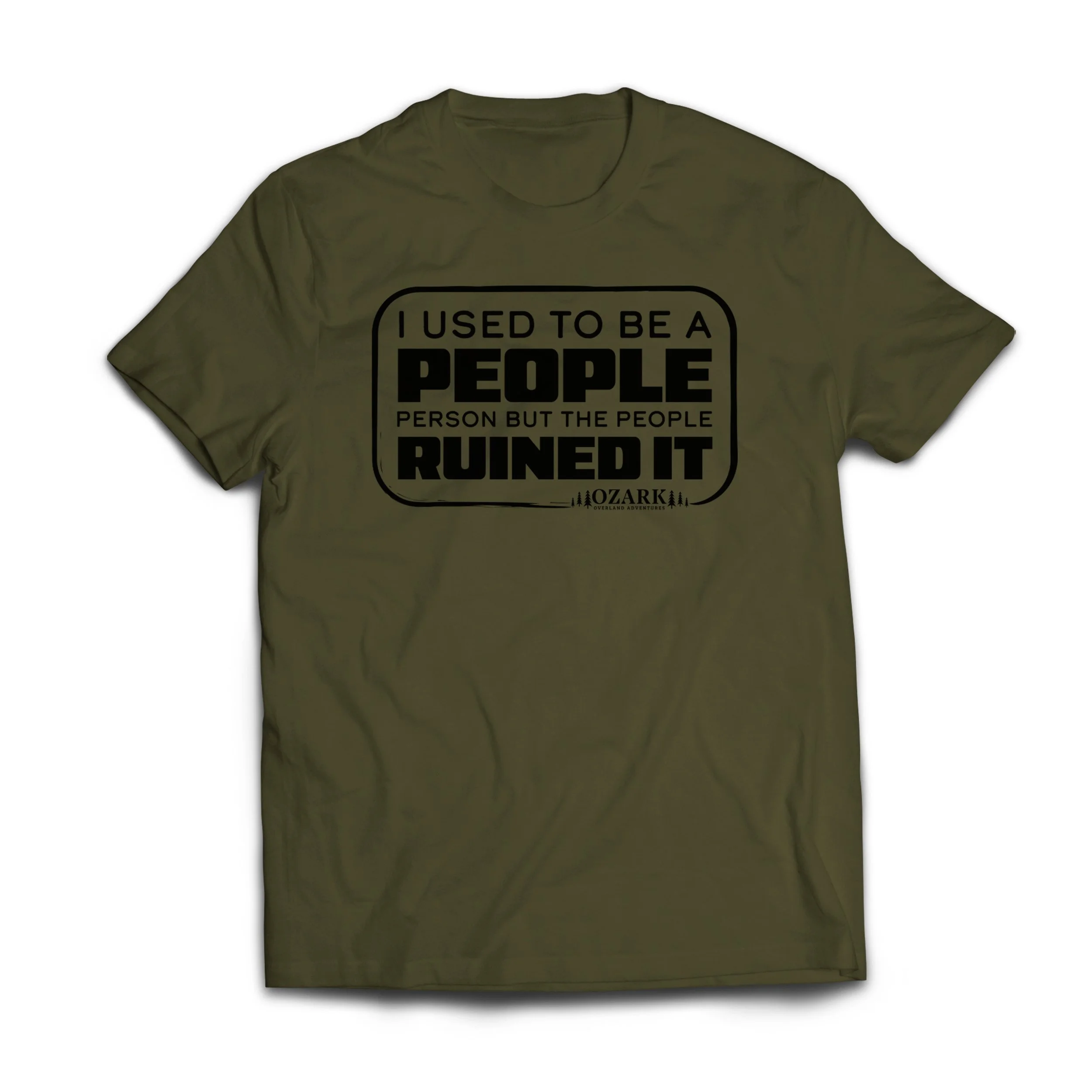 OOA-PeopleRuinedIt_Tshirt-LightOlive.jpg