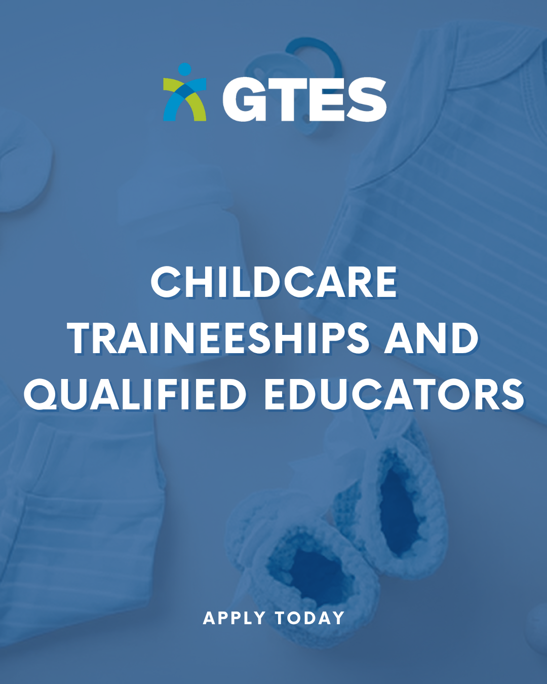 Childcare Traineeships &amp; Qualified Educators