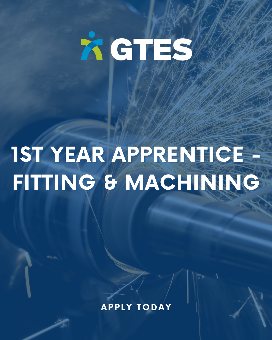1st Year Apprentice - Fitting &amp; Machining