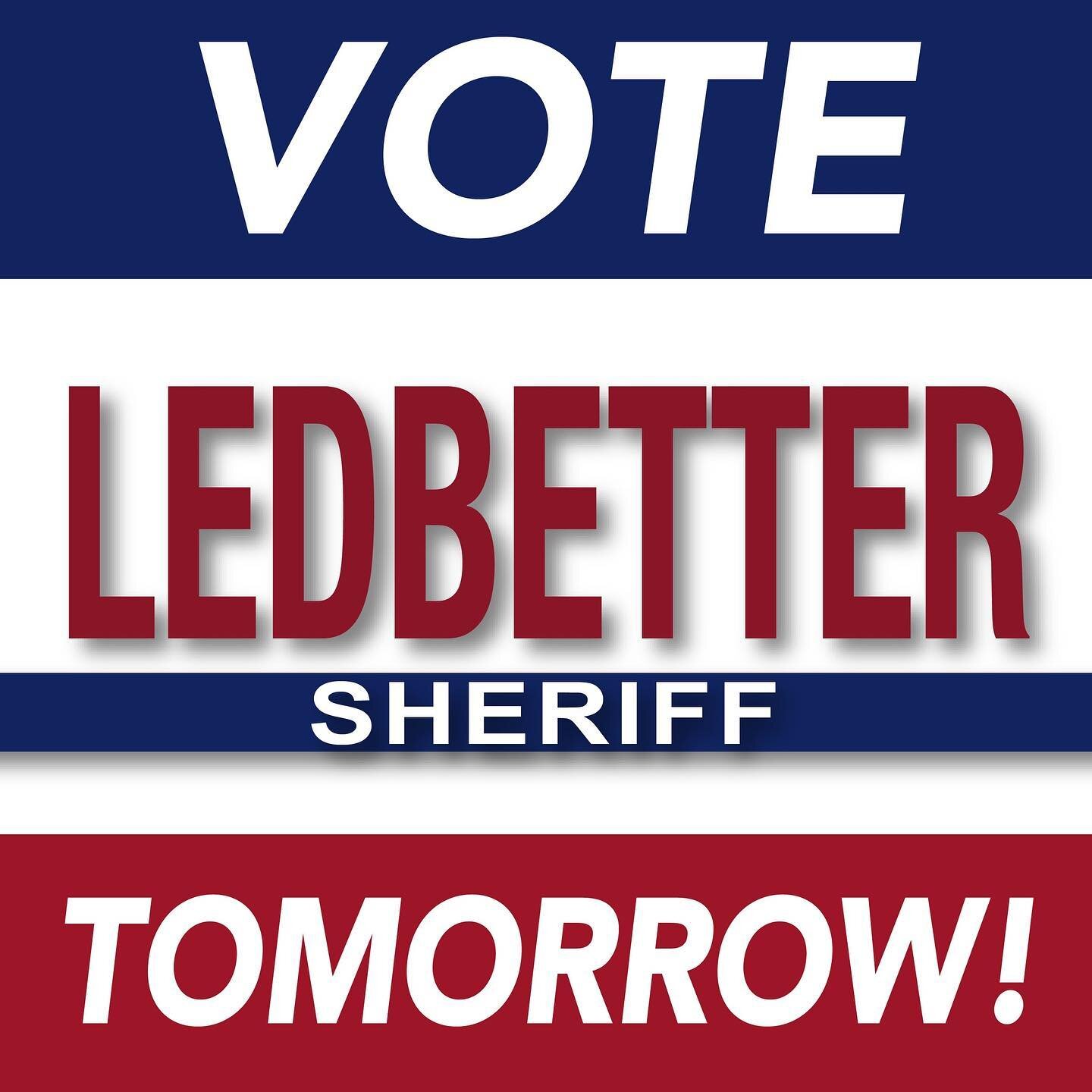 TOMORROW is the big day!! Mark your calendars to mark your ballot for LEDBETTER! #LetsKeepLedbetter