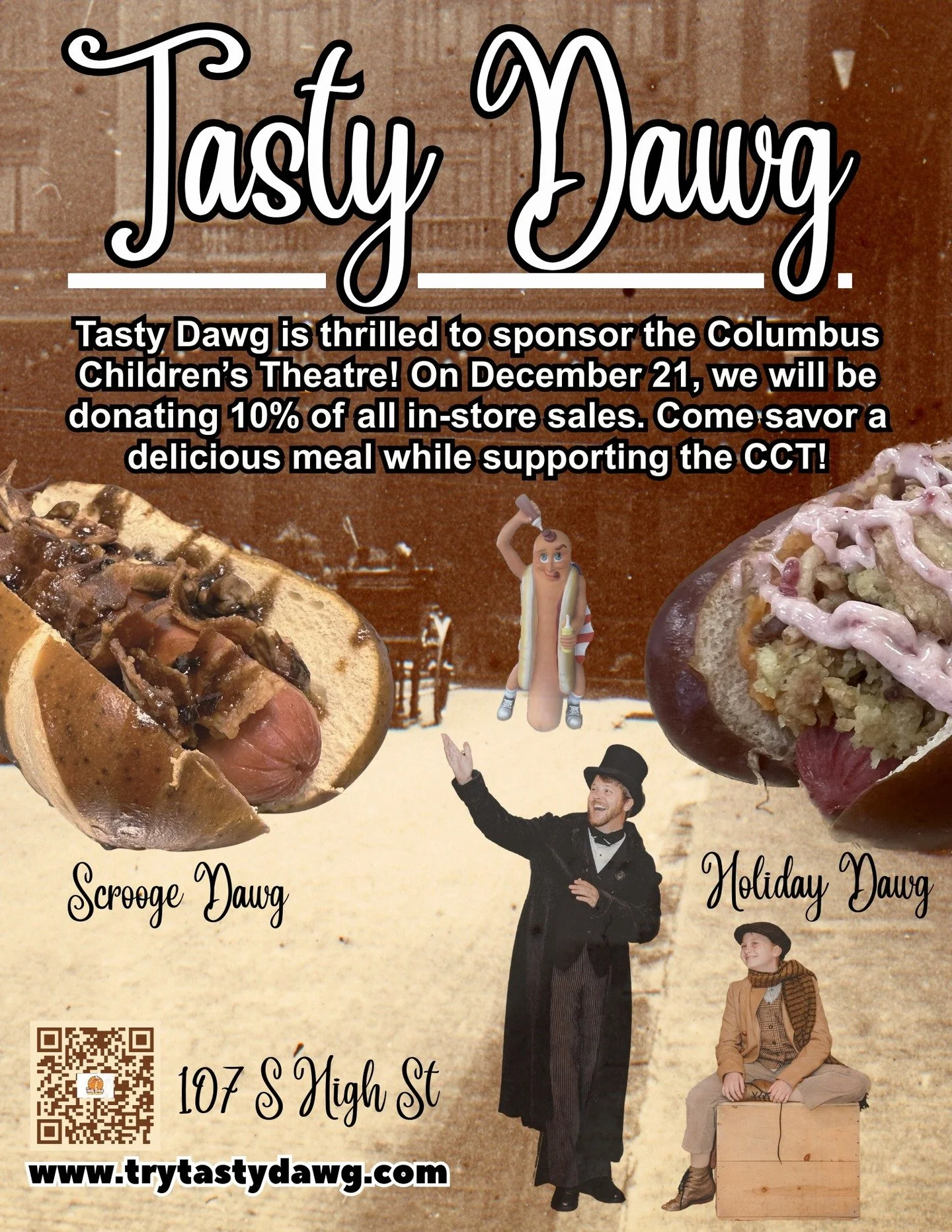 OH. WE&rsquo;RE HYPED. 🌭🎉

We&rsquo;re thrilled to team up with Tasty Dawg and TODAY ONLY, 10% of all sales go straight back to Columbus Children&rsquo;s Theatre!

Run (don&rsquo;t walk) to grab the Scrooge Dawg and Holiday Dawg on Sunday, December