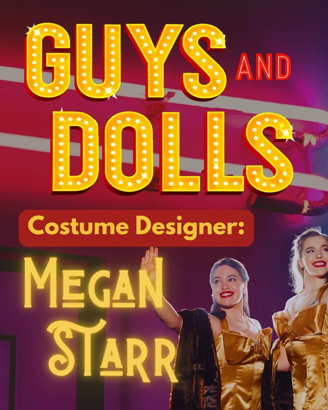 Pinstripes, polka dots, and a whole lot of personality 

Costume Designer Megan Starr is bringing Guys and Dolls to life, stitch by stitch, with bold looks that capture the grit and glam of NYC&rsquo;s underground. From sharp-suited gamblers to dazzl