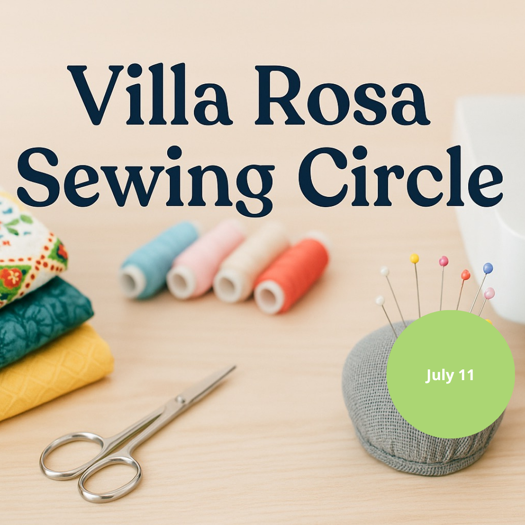 Villa Rosa Sewing Circle