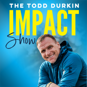 Todd_Durkin_Final_Podcast_Cover-01_1.png