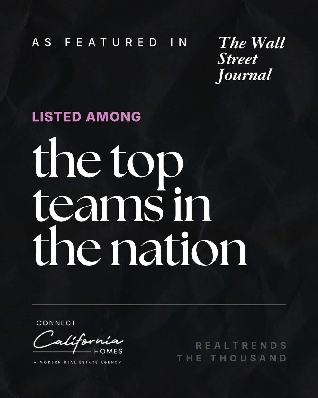 We are so proud to be named to the RealTrends Verified list &mdash; one of the most prestigious rankings in real estate. 

To every client who trusted us with one of the biggest decisions of their life: this one&rsquo;s for you. 🤍 

#connectcaliforn