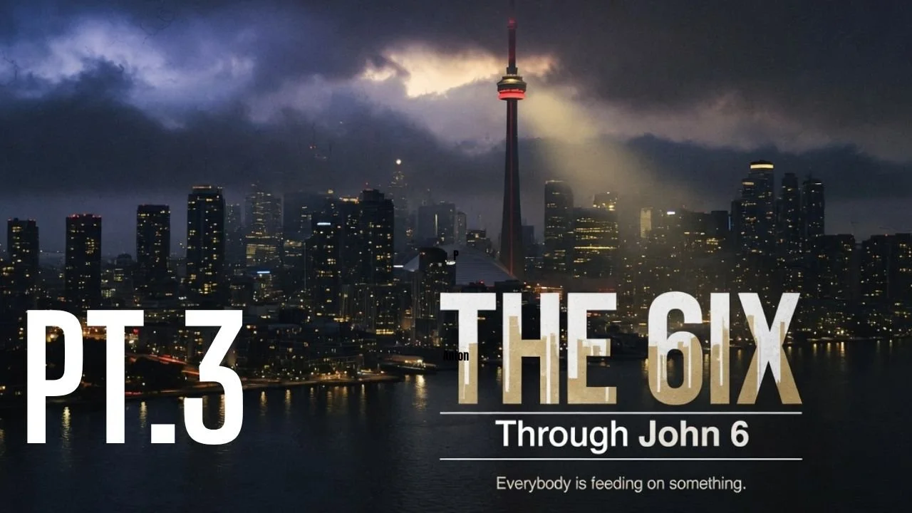 Sermon Series Blog: The 6IX Pt. 3