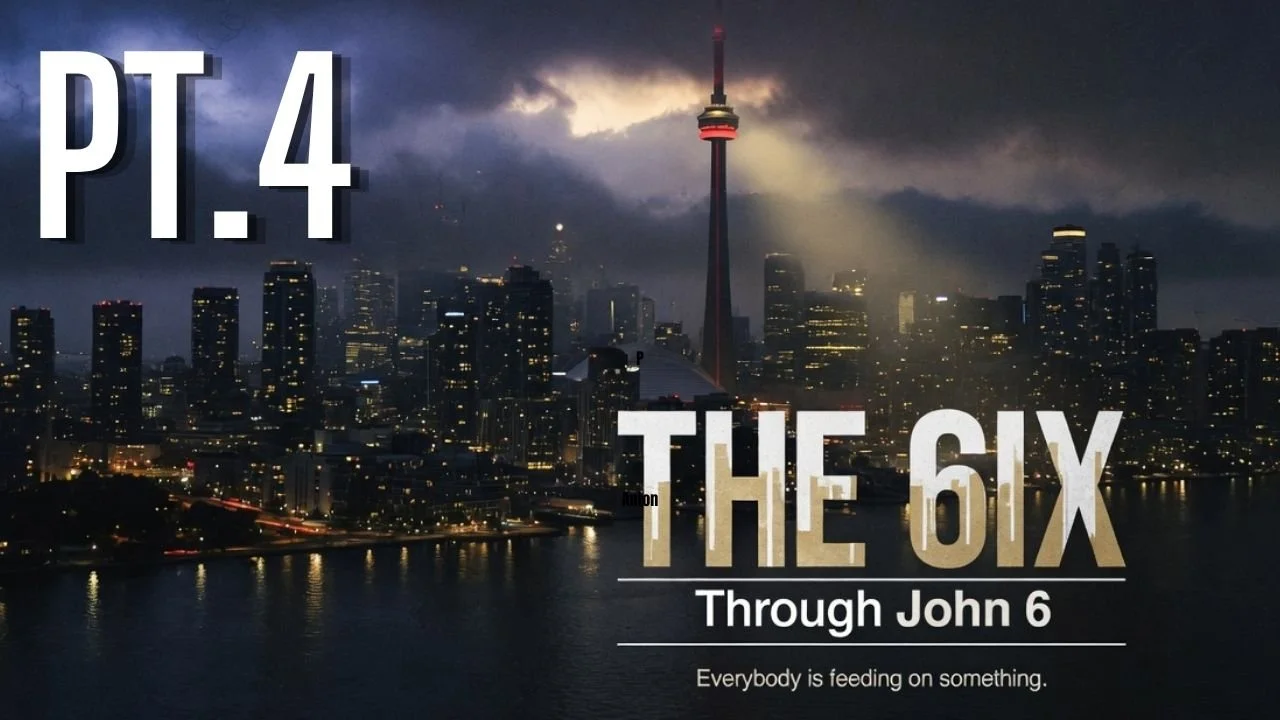 Sermon Series Blog: The 6IX Pt.4