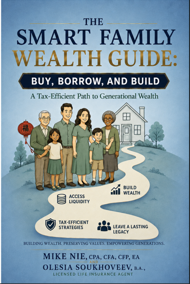 The SMART Family Wealth Guide: Buy, Borrow, and Build