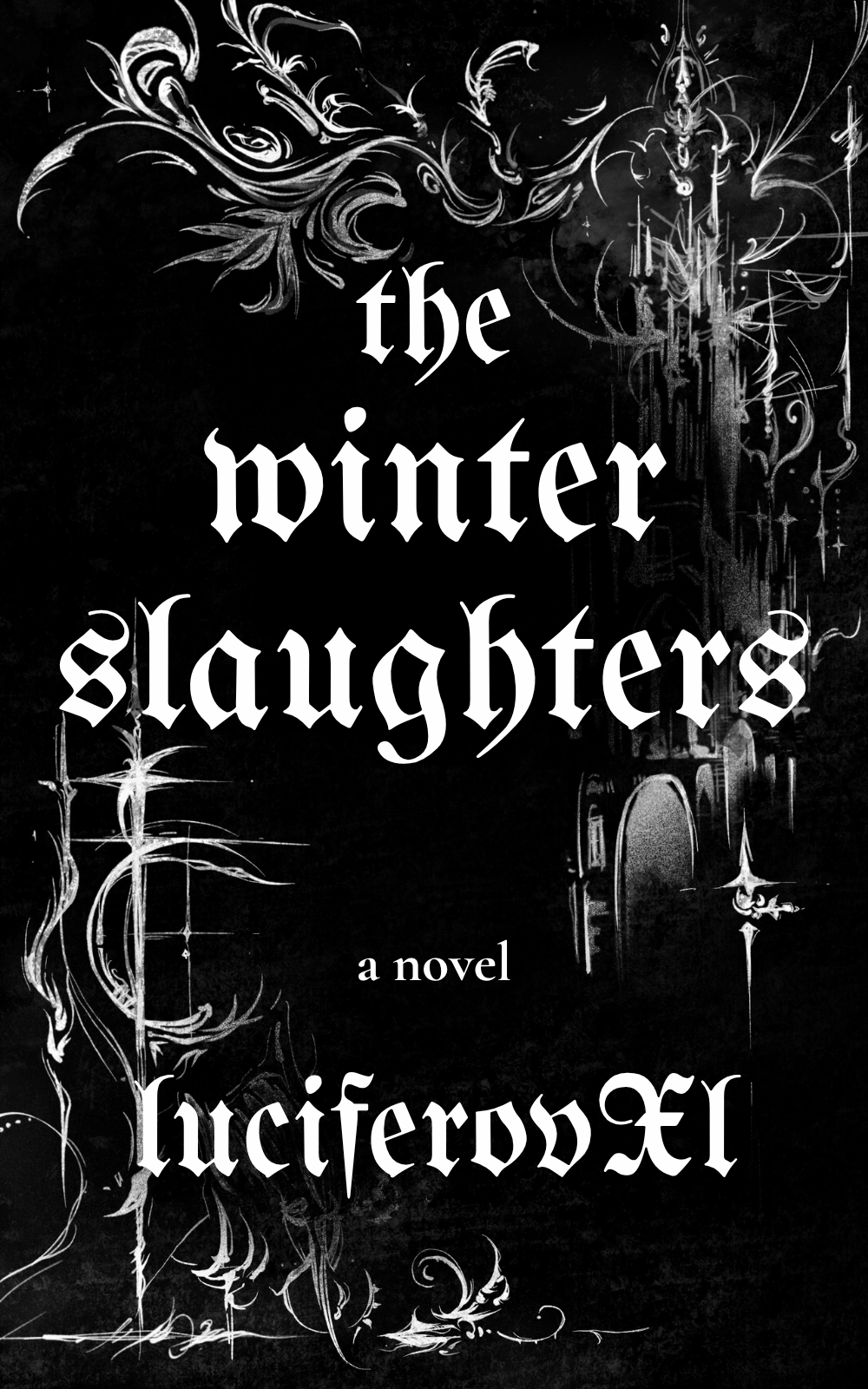 the winter slaughters