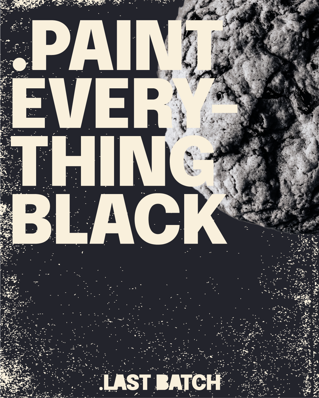 LB_Social_Black_White-Dust_Paint-Everything-Black.png