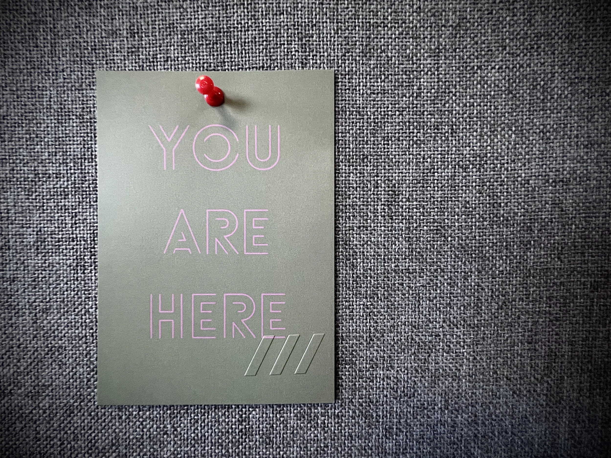 You Are Here