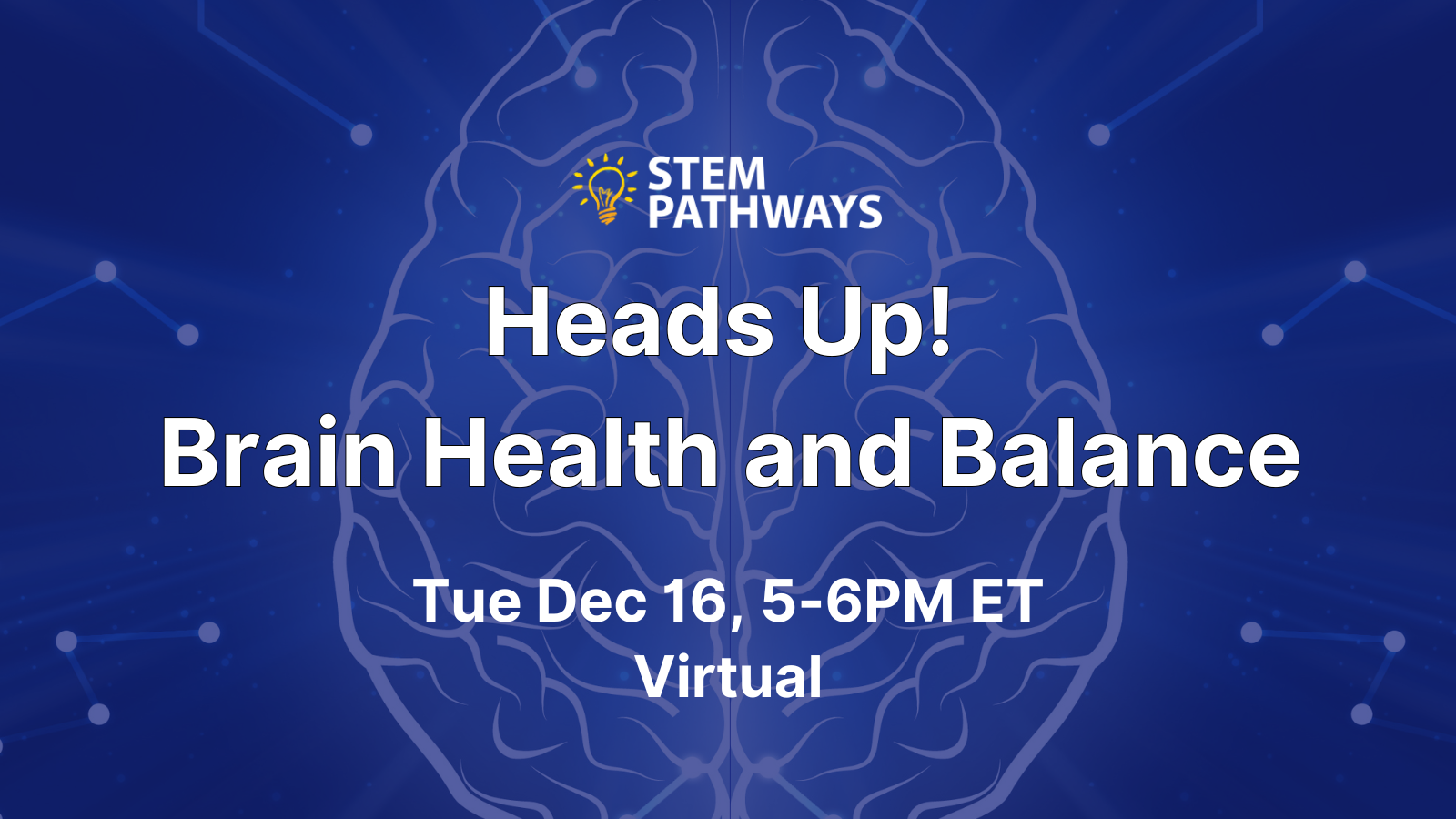 Heads Up! Brain Health and Balance