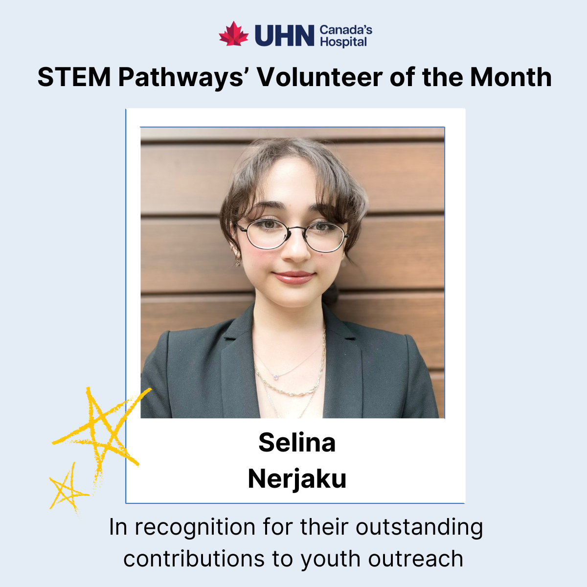 Headshot of Selina Nerjaku in polaroid template; title reads "STEM Pathways' Volunteer of the Month".