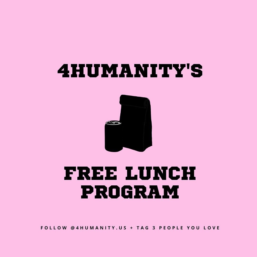 Welcome to our Free Lunch Program! With this initiative, 4Humanity will provide a free meal to a special group of individuals.

All you have to do is follow @4humanity.us and tag 3 people you love for a chance to win free lunch this V-Day 🤲🏾

Updat