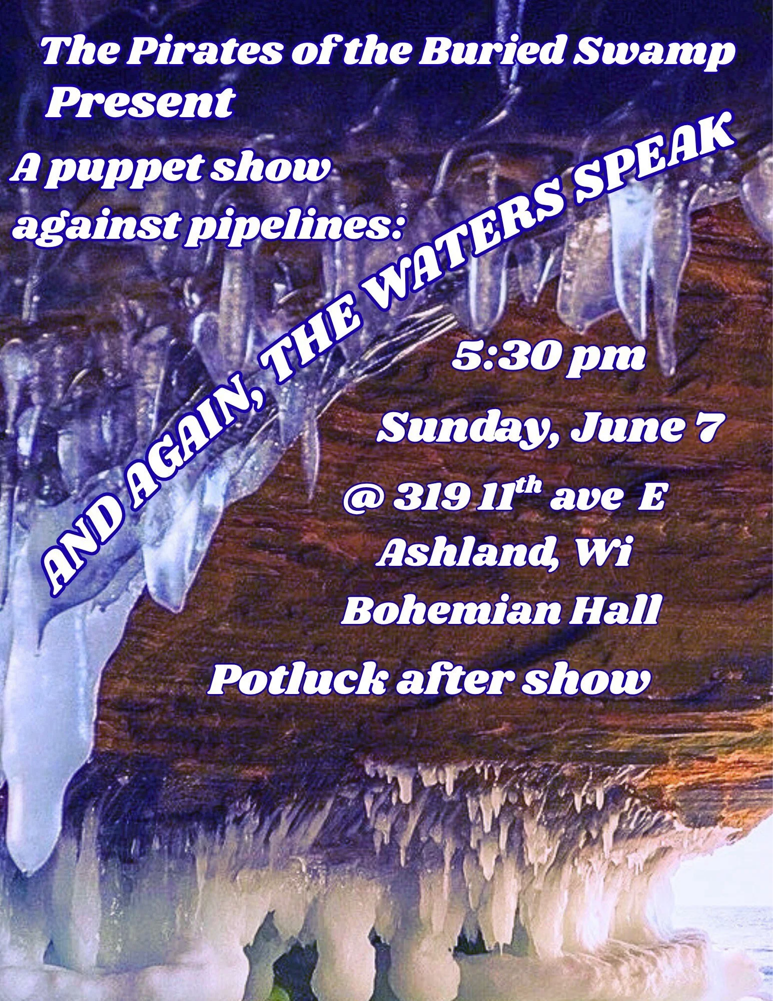 And Again, The Waters Speak: A Puppet Show Against Pipelines