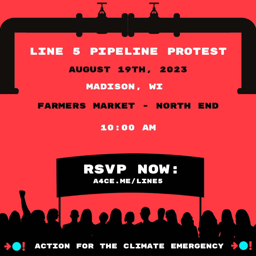 Wisconsin Line 5 Pipeline Protest: Action for the Climate Emergency ...