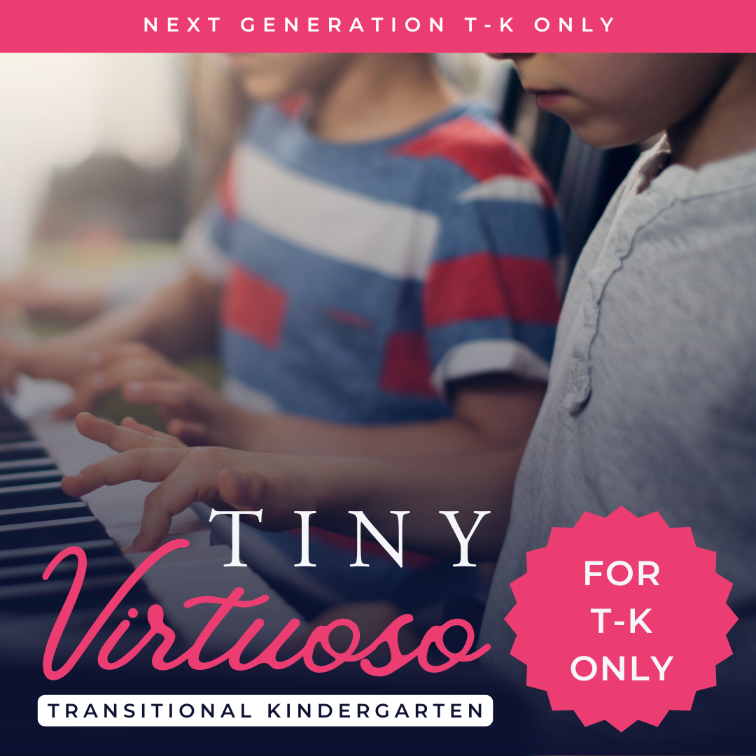 Spring 2026 - Tiny VIRTUOSO (Transitional Kindergarten)