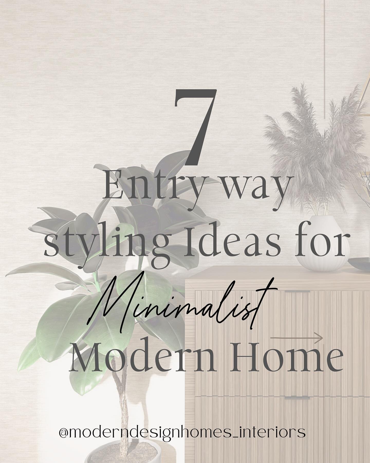 Hey there! Are you struggling to design your entryway and feeling overwhelmed with all the options out there? Don't worry, I got you covered! 

Here are 7 entryway styling ideas for a minimalist modern home that are sure to inspire you:

1. Keep it s