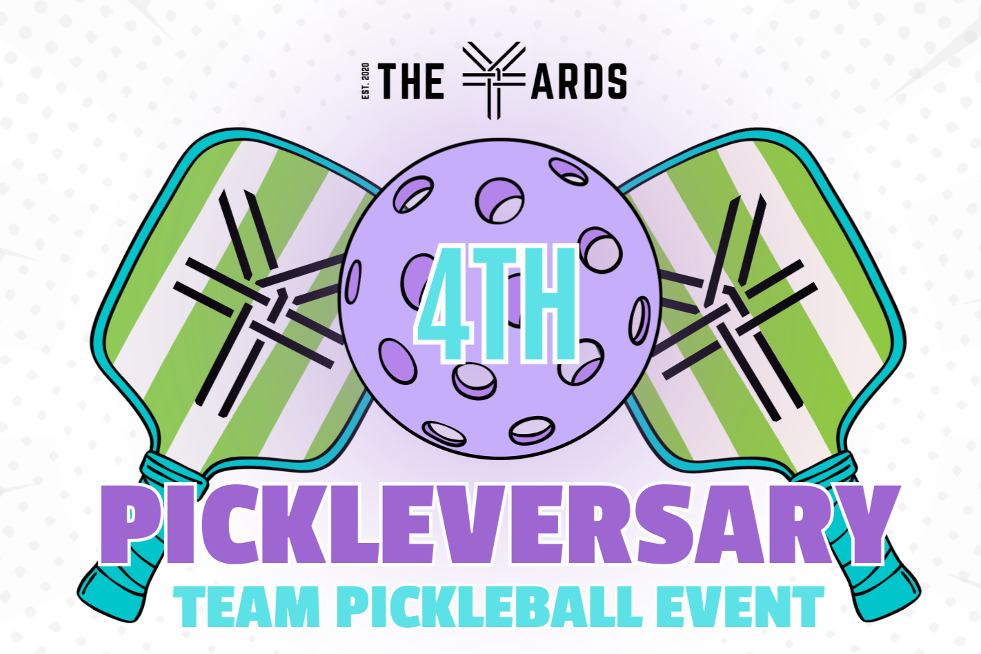 4th Pickleversary Team Pickleball Event!