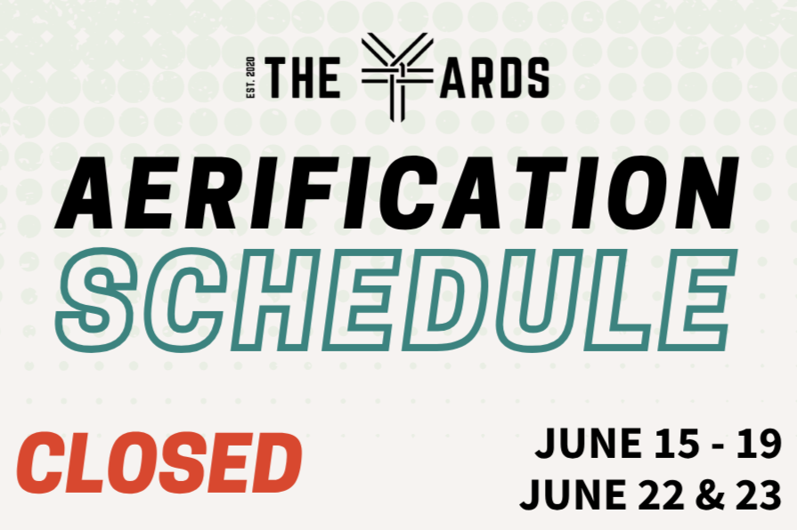 Aerification Schedule (GOLF)