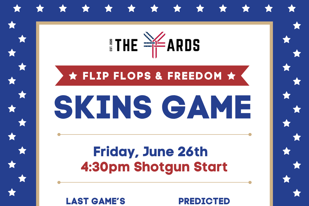 Flip Flops & Freedom Skins Game