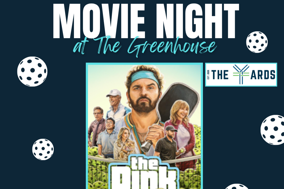 The Dink - Pickleball Movie Night